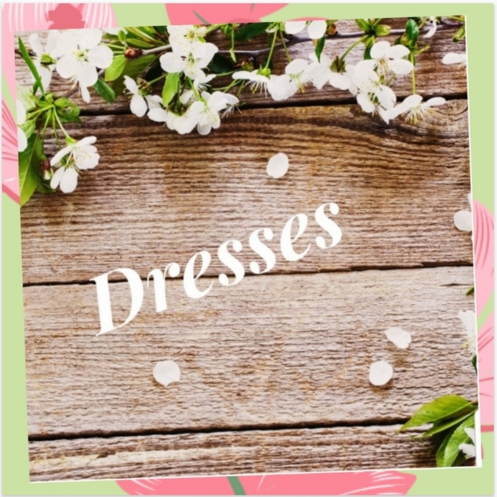 Dresses